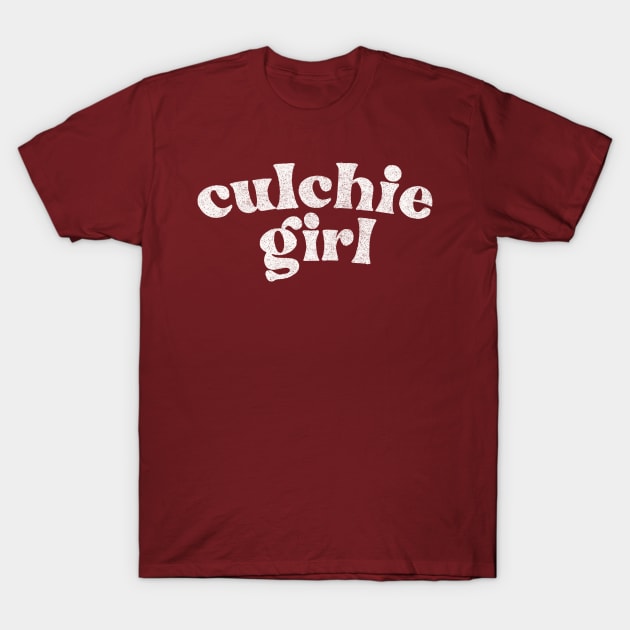 Culchie Girl - Irish Slang Phrases Gift T-Shirt by feck!